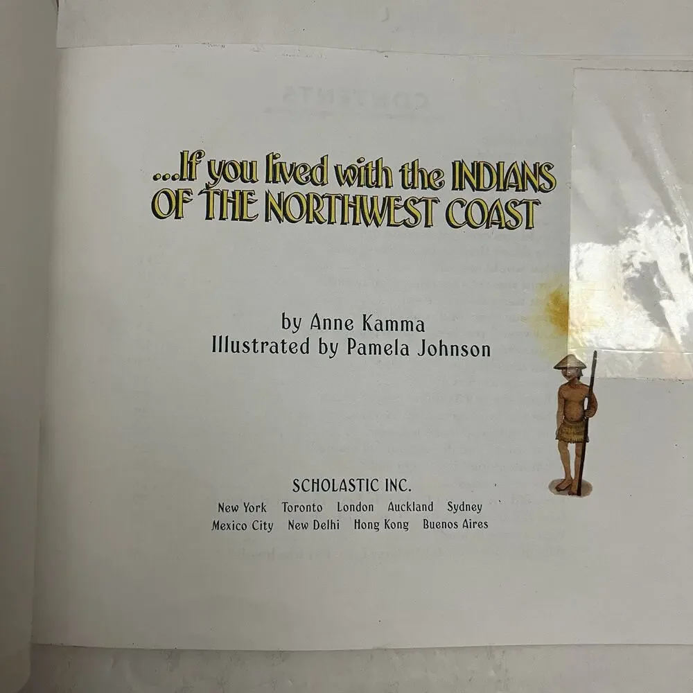 If You Lived With the Cherokee Sioux Indians and Indians of the Northwest Coast